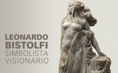 Leonardo Bistolfi – Simbolista visionario